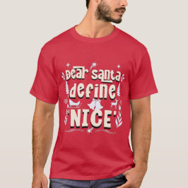 Camiseta Caros Papais noeis, Defina 'Nice' - Mischefe de Fé