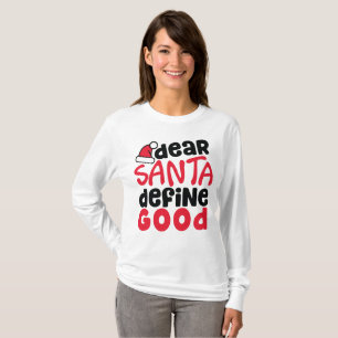 Camiseta Caros Papais noeis definem um bom Natal engraçado