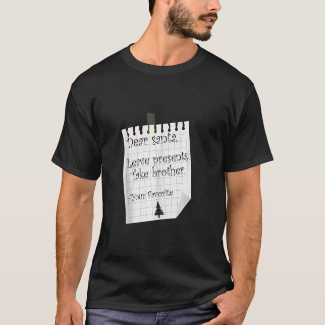 Camiseta Caros Papais noeis Deixam Presentes Tomem o Irmão  (Frente)