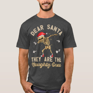 Camiseta Caros Papais noeis, Eles São Os Doidos De Natal.