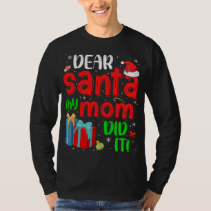 Camiseta Caros Papais noeis Engraçados Que Minha Mãe Fez No