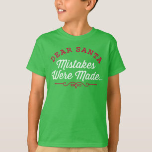 Camiseta Caros Papais noeis, Erros Foram Cometidos