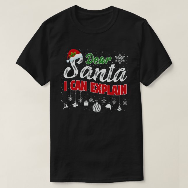 Camiseta Caros Papais noeis Eu Posso Explicar O Feliz Natal (Frente do Design)