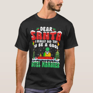 Camiseta Caros Papais noeis, eu realmente tento ser um bom 