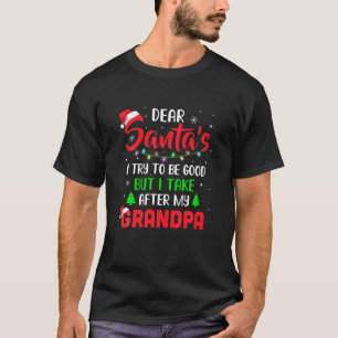 Camiseta Caros Papais noeis, Eu Tentei Ser Bom, Mas Meu Av