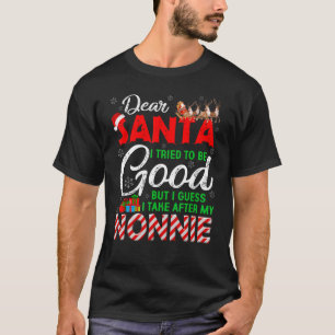 Camiseta Caros Papais noeis, Eu Tentei Ser Bom, Mas Tomei A