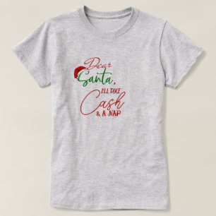 Camiseta Caros Papais noeis, Eu Vou Pegar Dinheiro Engraçad