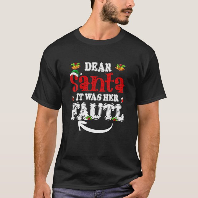 Camiseta Caros Papais noeis, Foi Culpa Dela O Seu Natal E O (Frente)