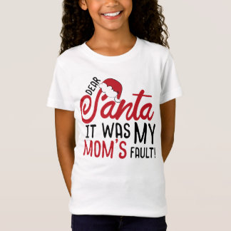 Camiseta Caros Papais noeis, Foi Minha Culpa De Mãe