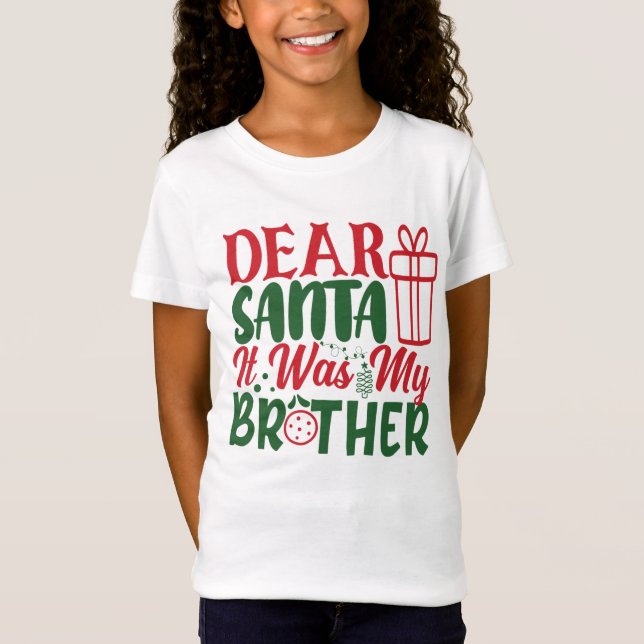Camiseta Caros Papais noeis, Foi O Meu Irmão Natal (Frente)