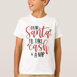 Camiseta Caros Papais noeis Levarão Dinheiro E Um Sapo De N