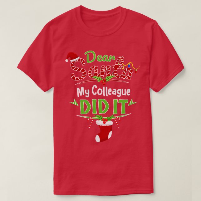 Camiseta Caros Papais noeis, Meu Colega Fez No Natal (Frente do Design)