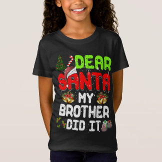 Camiseta Caros Papais noeis, Meu Irmão Fez Isso Engraçado P