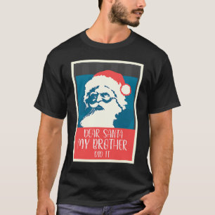 Camiseta Caros Papais noeis, Meu Irmão Fez Pop Dizendo Nata