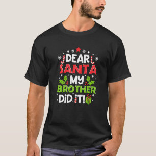 Camiseta Caros Papais noeis, Meu Irmão Fez Uma Piada De Nat