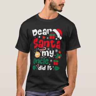 Camiseta Caros Papais noeis Meu Tio Fez Engraçado Pajama De