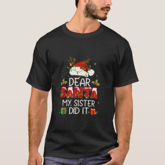 Camiseta Caros Papais noeis, Minha Irmã Fez isso, Meninos D