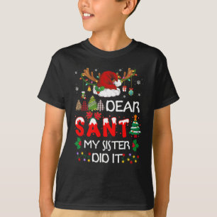 Camiseta Caros Papais noeis, Minha Irmã Fez Pijama De Nata