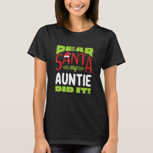 Camiseta Caros Papais noeis Minha Tia Dit Família Coincide