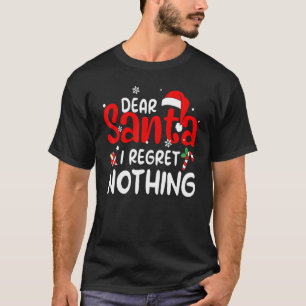 Camiseta Caros Papais noeis, não me arrependo de nada de Na