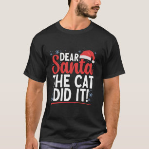 Camiseta Caros Papais noeis, O Gato Fez Com Que A Família X
