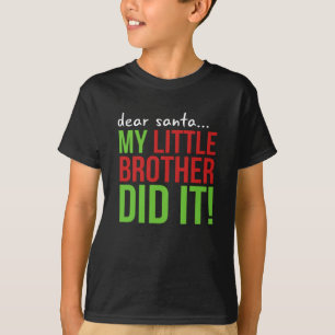 Camiseta Caros Papais noeis, o meu irmão mais novo fez T-s