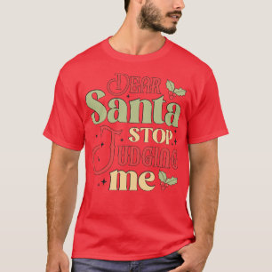 Camiseta Caros Papais noeis, parem de me julgar