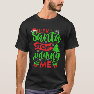 Camiseta Caros Papais noeis, parem de me julgar no Natal Pa