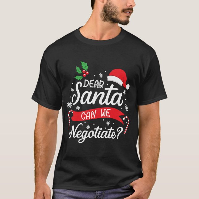 Camiseta Caros Papais noeis Podemos Negociar O Natal Para M (Frente)