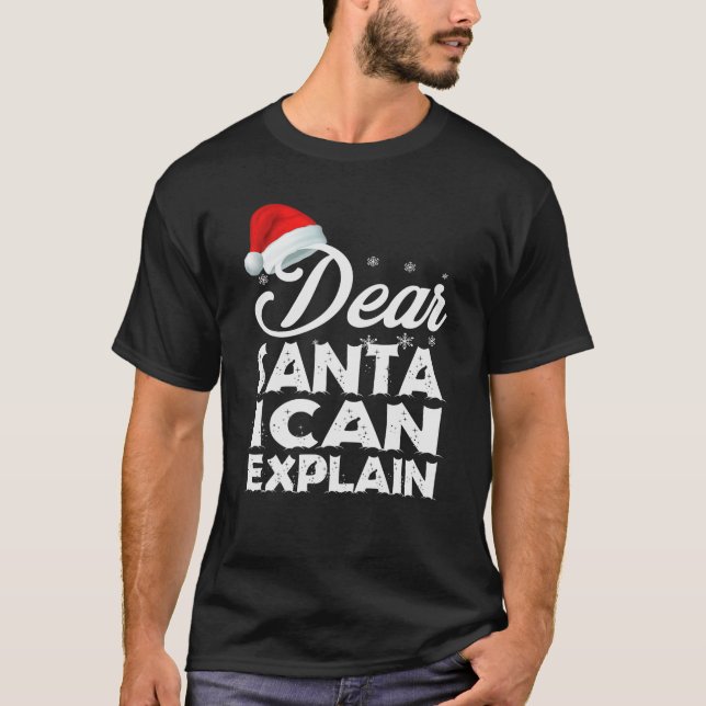 Camiseta Caros Papais noeis, Posso Explicar Engraçada (Frente)
