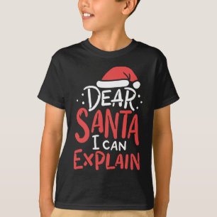 Camiseta Caros Papais noeis, Posso Explicar O Mau Comportam