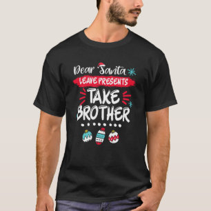 Camiseta Caros Papais noeis, presentes, pegue o irmão Engra