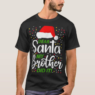 Camiseta Caros Papais noeis Que Meu Irmão Fez No Natal Holi
