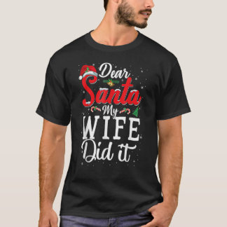 Camiseta Caros Papais noeis Que Minha Esposa Fez No Natal P