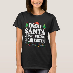 Camiseta Caros Papais noeis, Tragam Peças De Carro Diversão