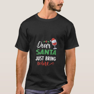 Camiseta Caros Papais noeis, Tragam Vinho Papais noeis Engr