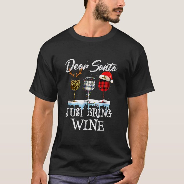 Camiseta Caros Papais noeis, Tragam Vinho Para O Fato De Na (Frente)