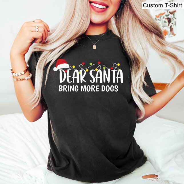 Camiseta Caros Papais noeis Trazem Mais Cachorros / Feliz N (Dear Santa Bring More Dogs / Funny Christmas Black T-Shirt)