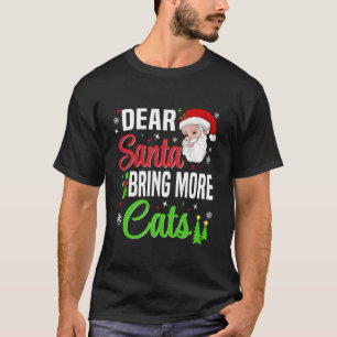 Camiseta Caros Papais noeis Trazem Mais Gatos De Natal Aman