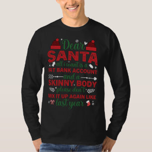 Camiseta Caros Papais noeis, Tudo O Que Quero É Uma Conta D