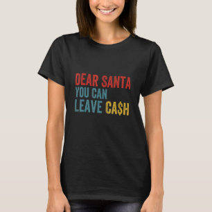 Camiseta Caros papais noeis, você também pode deixar dinhei