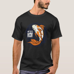 Camiseta Carpa Koi Japonesa Nishikigoi Peixe Japão Não seja