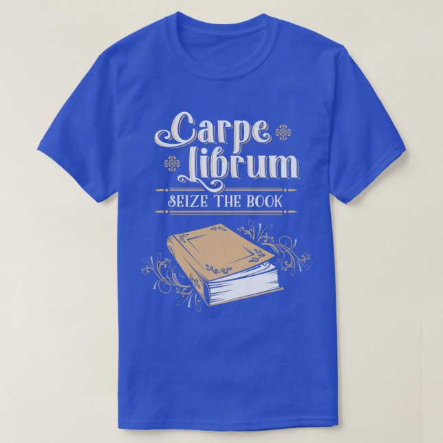 Camiseta Carpe Librum Agarre O Livro (Frente do Design)