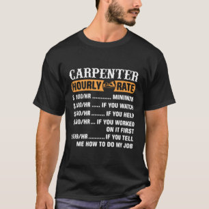 Camiseta Carpinteiro de Carpinteiro de Taxa Horária