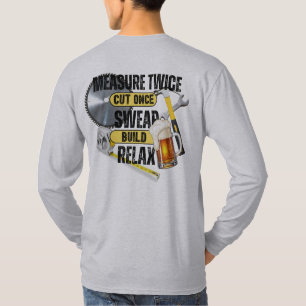 Camiseta Carpinteiro Engraçado Medida Duas Vezes Cortada Um