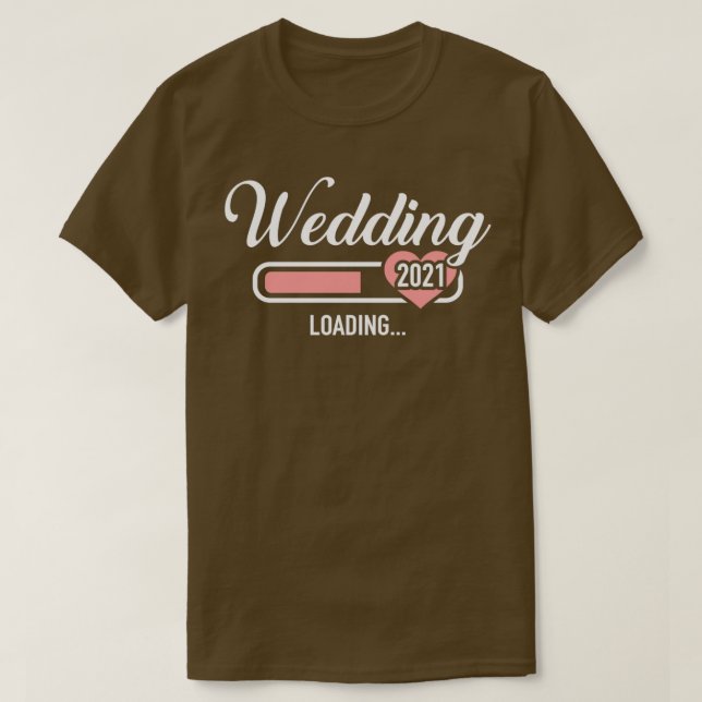 Camiseta Carregamento de casamento de 2021 (Frente do Design)