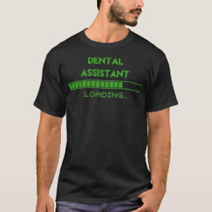 Camiseta Carregamento do Assistente de Dental