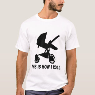 Camiseta Carrinho de criança de bebê - isto é como eu ro