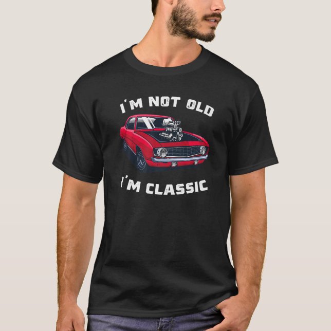 Camiseta Carro clássico, Legal gráfico, não sou velho, sou  (Frente)