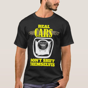 Camiseta Carros de verdade não mudam para si mesmos carro d